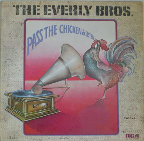 Bild The Everly Bros.* - Pass The Chicken And Listen (LP, Album) Schallplatten Ankauf