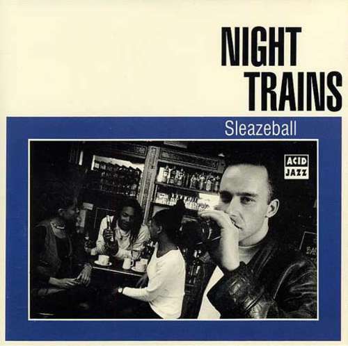 Cover Night Trains - Sleazeball (LP, Album) Schallplatten Ankauf