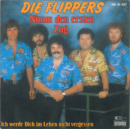 Cover Die Flippers - Nimm  Den Ersten Zug (7, Single) Schallplatten Ankauf