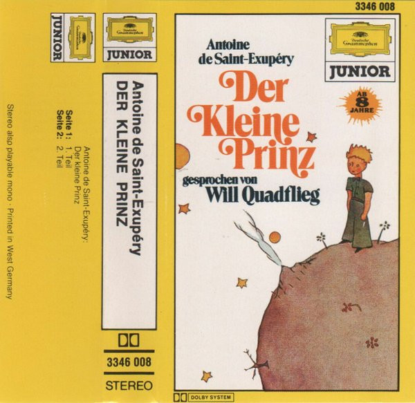 Bild Antoine De Saint-Exupéry Gesprochen Von Will Quadflieg - Der Kleine Prinz (Cass) Schallplatten Ankauf