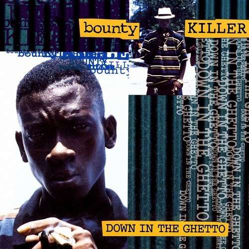 Cover Bounty Killer - Down In The Ghetto (CD) Schallplatten Ankauf