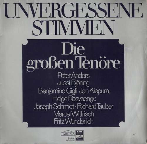 Cover Various - Unvergessene Stimmen (Die Grossen Tenöre) (2xLP, Comp) Schallplatten Ankauf