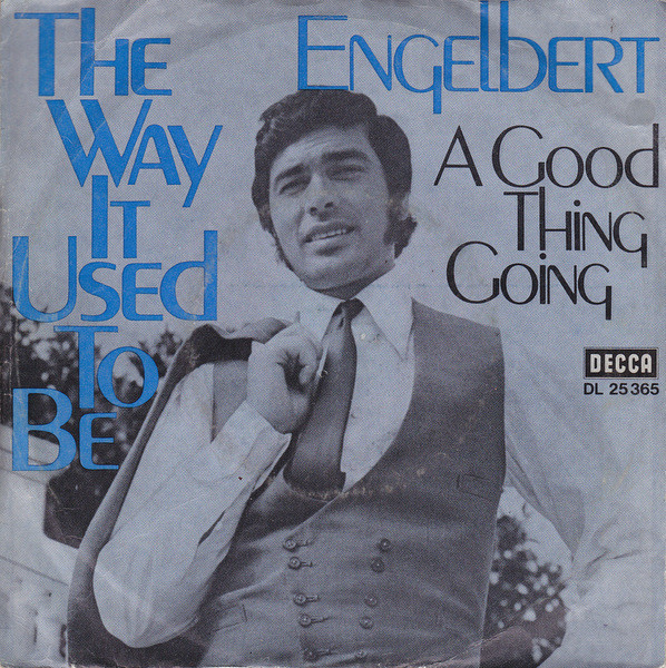 Cover Engelbert* - The Way It Used To Be (7, Single) Schallplatten Ankauf
