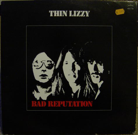 Cover Thin Lizzy - Bad Reputation (LP, Album, San) Schallplatten Ankauf