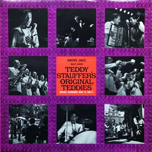 Cover Teddy Stauffer's Original Teddies* - Original Recordings Made In 1940/41 (LP, Comp) Schallplatten Ankauf