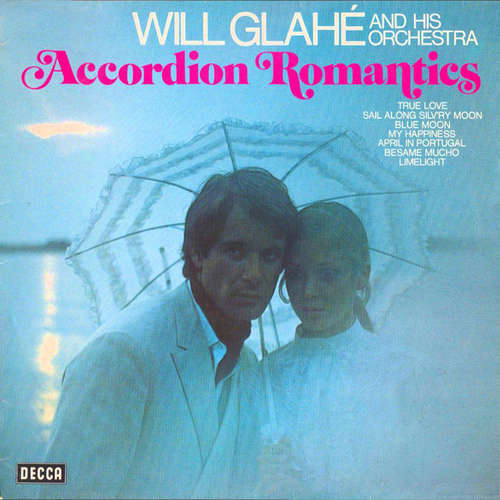 Cover Will Glahé And His Orchestra* - Accordion Romantics (LP) Schallplatten Ankauf