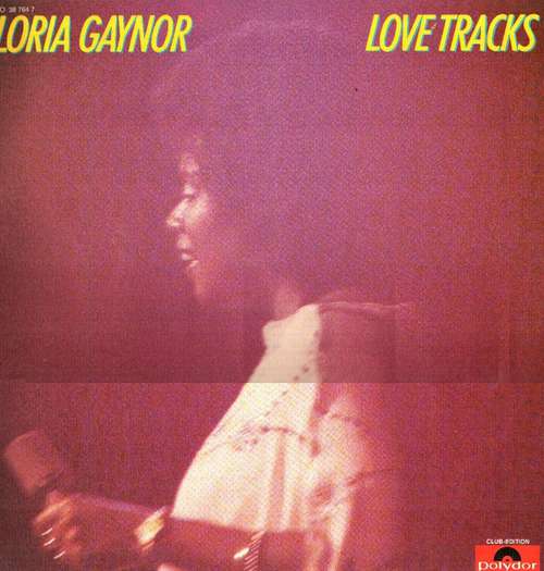 Cover Gloria Gaynor - Love Tracks (LP, Album, Club) Schallplatten Ankauf