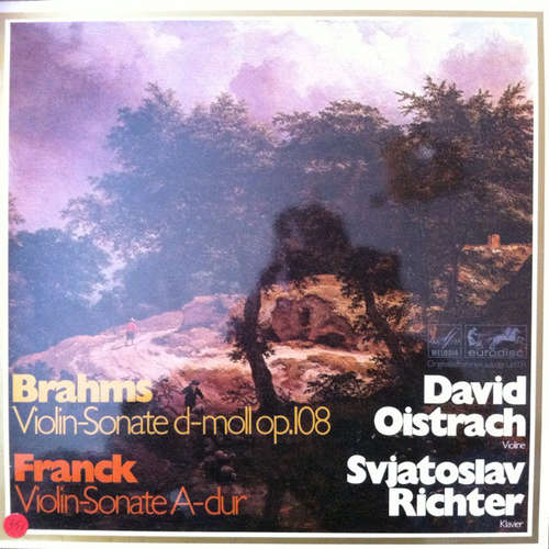 Bild Brahms*, Franck*, David Oistrach, Svjatoslav Richter* - Violin-Sonate D-Moll Op. 108; Violin-Sonate A-Dur (LP) Schallplatten Ankauf