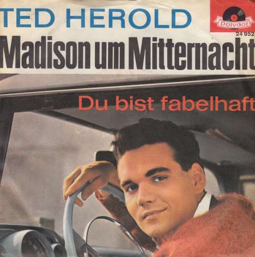 Cover Ted Herold - Madison Um Mitternacht (7, Single, Mono) Schallplatten Ankauf