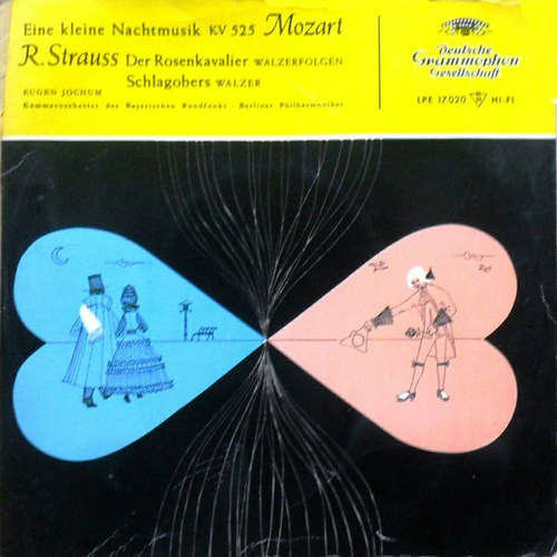 Cover Mozart*, R. Strauss*, Eugen Jochum - Eine Kleine Nachtmusik KV 525 / Der Rosenkavalier (Walzerfolgen) / Schlagobers (Walzer) (10, Mono) Schallplatten Ankauf