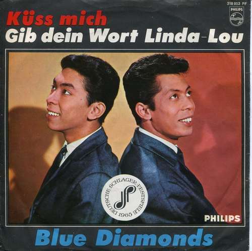 Cover Blue Diamonds* - Küss Mich / Gib Dein Wort Linda Lou (7, Single, Mono) Schallplatten Ankauf