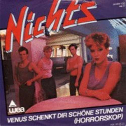 Cover Nichts - Venus Schenkt Dir Schöne Stunden (7, Single) Schallplatten Ankauf