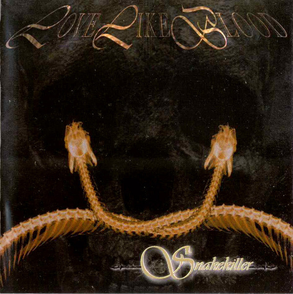 Cover Love Like Blood - Snakekiller (CD, Album) Schallplatten Ankauf