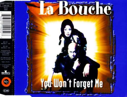 Cover La Bouche - You Won't Forget Me (CD, Maxi) Schallplatten Ankauf