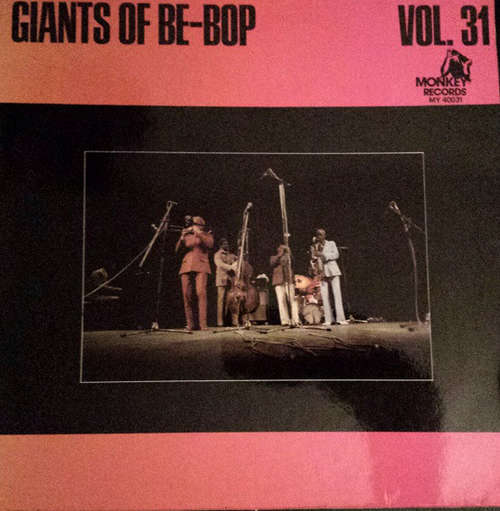 Bild Various - Giants Of Be-Bop - Vol. 31 (2xLP, Comp) Schallplatten Ankauf