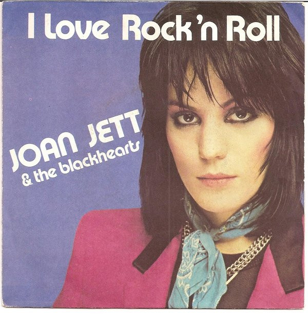 Cover Joan Jett & The Blackhearts - I Love Rock 'N Roll (7, Single, 1st) Schallplatten Ankauf