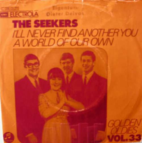 Cover The Seekers - I'll Never Find Another You / A World Of Our Own (7, Single) Schallplatten Ankauf