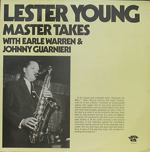 Cover Lester Young - Master Takes With Earle Warren & Johnny Guarnieri (LP, Comp) Schallplatten Ankauf