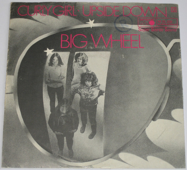 Cover Big Wheel - Curly Girl / Upside Down (7, Single) Schallplatten Ankauf
