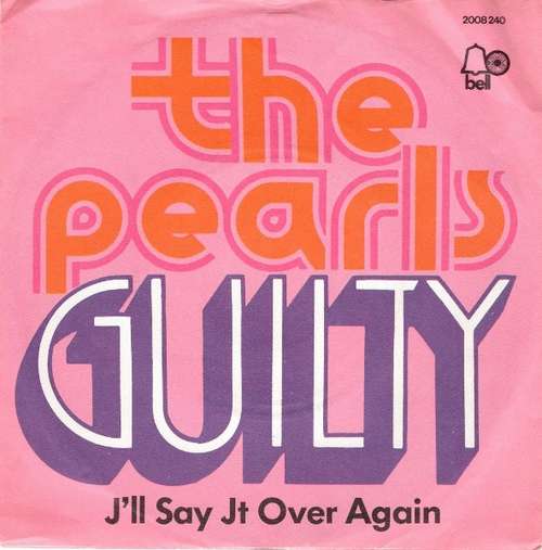 Cover The Pearls - Guilty (7, Single) Schallplatten Ankauf