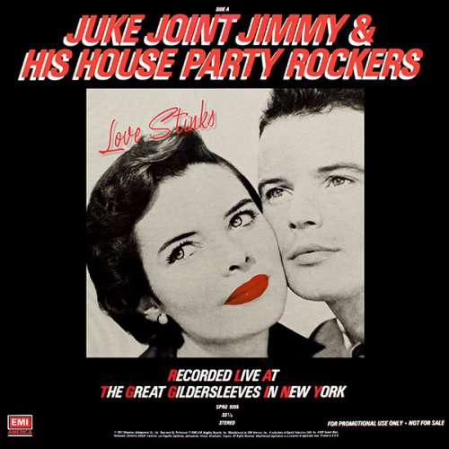Cover The J. Geils Band, Juke Joint Jimmy & His House Party Rockers - Love Stinks (12, Promo) Schallplatten Ankauf