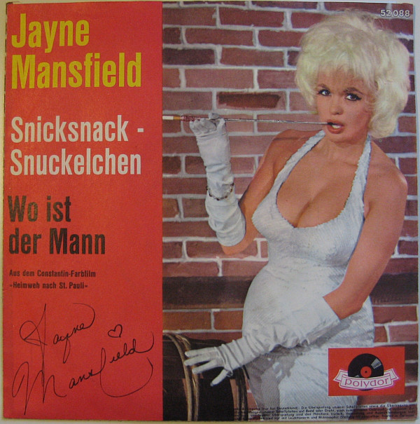 Cover Jayne Mansfield - Snicksnack - Snuckelchen / Wo Ist Der Mann (7) Schallplatten Ankauf