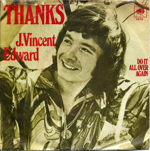 Cover J. Vincent Edward* - Thanks / Do It All Over Again (7) Schallplatten Ankauf