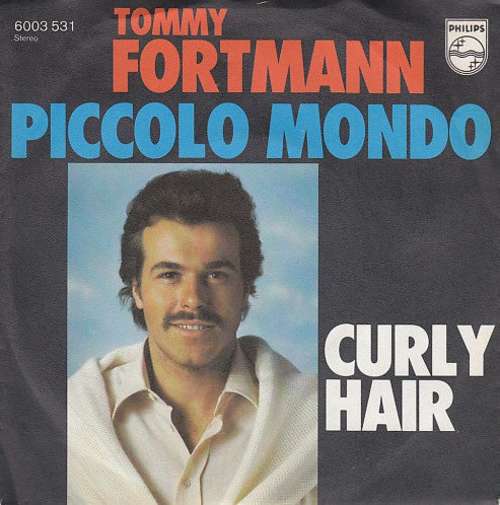 Cover Tommy Fortmann* - Piccolo Mondo (7, Single) Schallplatten Ankauf