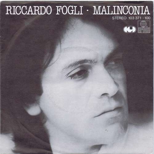 Cover Riccardo Fogli - Malinconia (7, Single) Schallplatten Ankauf