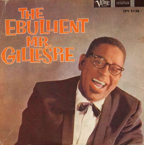 Cover Dizzy Gillespie - The Ebullient Mr. Gillespie (7) Schallplatten Ankauf