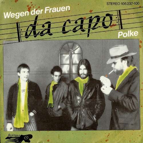 Cover Da Capo (9) - Wegen Der Frauen (7, Single) Schallplatten Ankauf