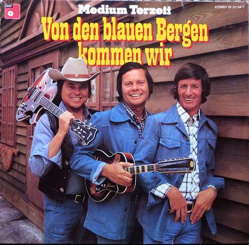 Cover Medium Terzett - Von Den Blauen Bergen Kommen Wir (LP, Album) Schallplatten Ankauf