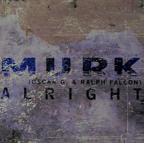 Cover Murk - Alright (12) Schallplatten Ankauf