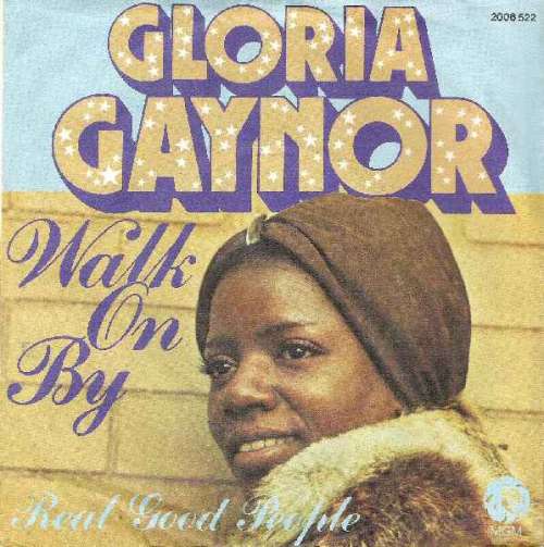 Cover Gloria Gaynor - Walk On By (7, Single) Schallplatten Ankauf