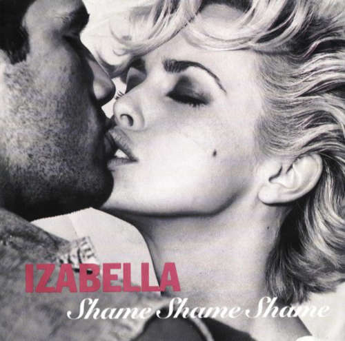 Cover Izabella - Shame Shame Shame (7, Single) Schallplatten Ankauf