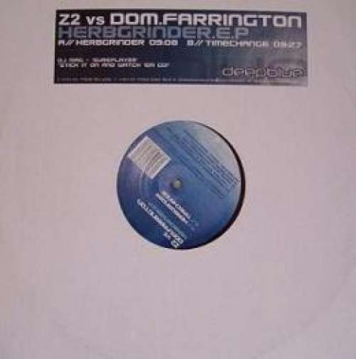 Cover Z2 vs. Dom Farrington - Herbgrinder (12) Schallplatten Ankauf