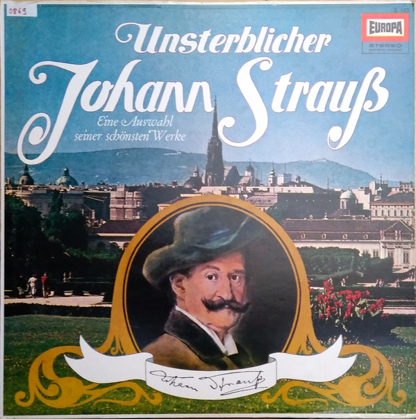 Cover Richard Müller-Lampertz Mit Großem Orchester* - Johann Strauß* - Unsterblicher Johann Strauß (LP, Comp) Schallplatten Ankauf