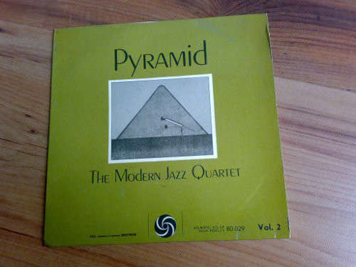 Cover The Modern Jazz Quartet - Pyramid - Vol. 2 (7, EP, Single) Schallplatten Ankauf
