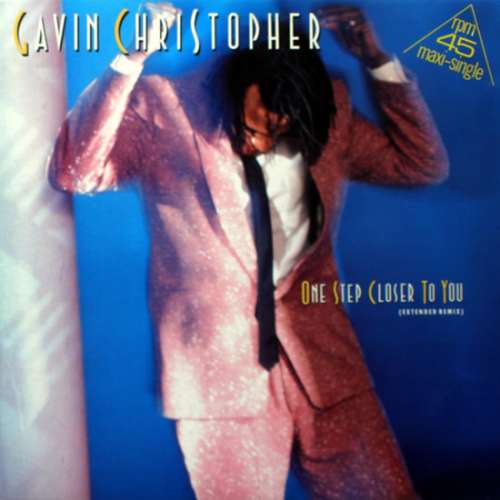 Cover Gavin Christopher - One Step Closer To You (12, Maxi) Schallplatten Ankauf