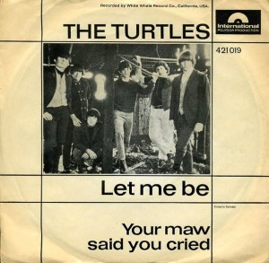 Cover The Turtles - Let Me Be (7, Single) Schallplatten Ankauf