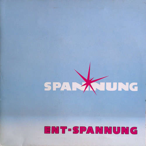 Cover Various - Spannung Ent-Spannung (LP, Comp, Gat) Schallplatten Ankauf