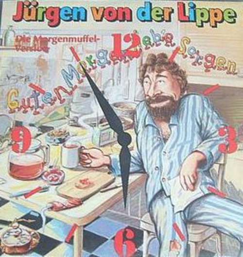 Bild Jürgen Von Der Lippe - Guten Morgen Liebe Sorgen (Die Morgenmuffel-Version) (12, Maxi) Schallplatten Ankauf