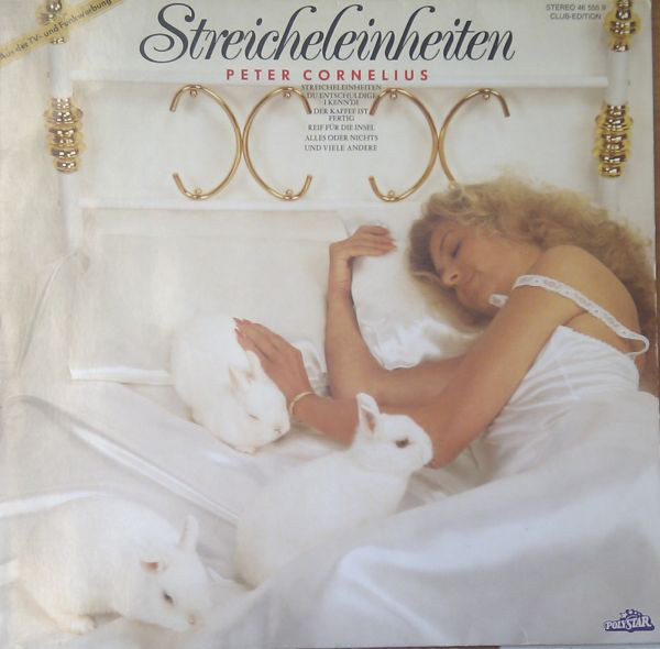Cover Peter Cornelius - Streicheleinheiten (LP, Comp, Club) Schallplatten Ankauf