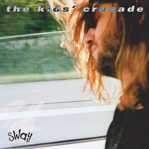 Cover The Kids' Crusade - Sway (7) Schallplatten Ankauf