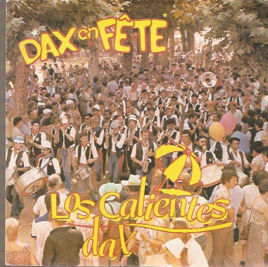 Cover Los Calientes - Dax En Fête (LP) Schallplatten Ankauf