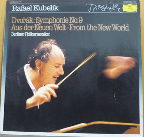Cover Dvořák* / Berliner Philharmoniker, Rafael Kubelik - Symphonie No. 9 Aus Der Neuen Welt · From The New World (LP) Schallplatten Ankauf