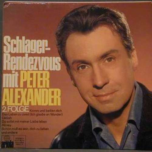 Cover Peter Alexander - Schlager-Rendezvous Mit Peter Alexander 2. Folge (LP, Album) Schallplatten Ankauf