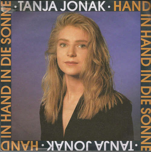 Cover Tanja Jonak - Hand In Hand In Die Sonne (7, Single) Schallplatten Ankauf