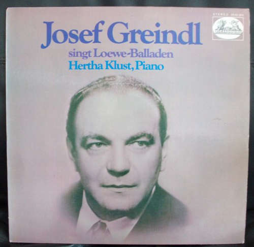 Cover Josef Greindl, Hertha Klust - Josef Greindl Singt Balladen Von Carl Loewe (LP, RP) Schallplatten Ankauf