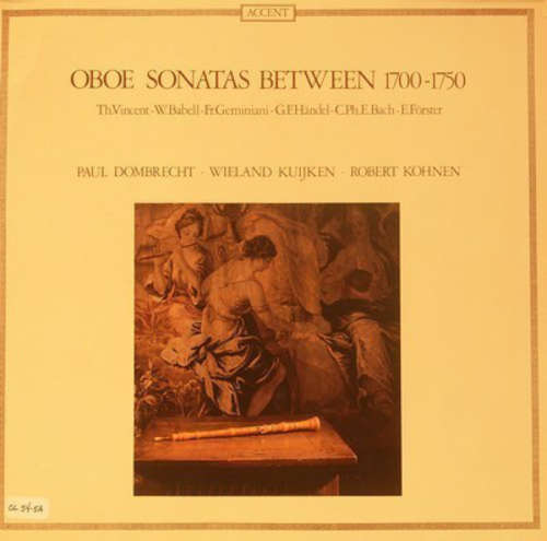 Cover Paul Dombrecht • Wieland Kuijken • Robert Kohnen - Oboe Sonatas Between 1700-1750 (LP) Schallplatten Ankauf